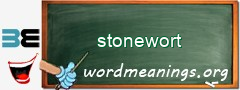 WordMeaning blackboard for stonewort